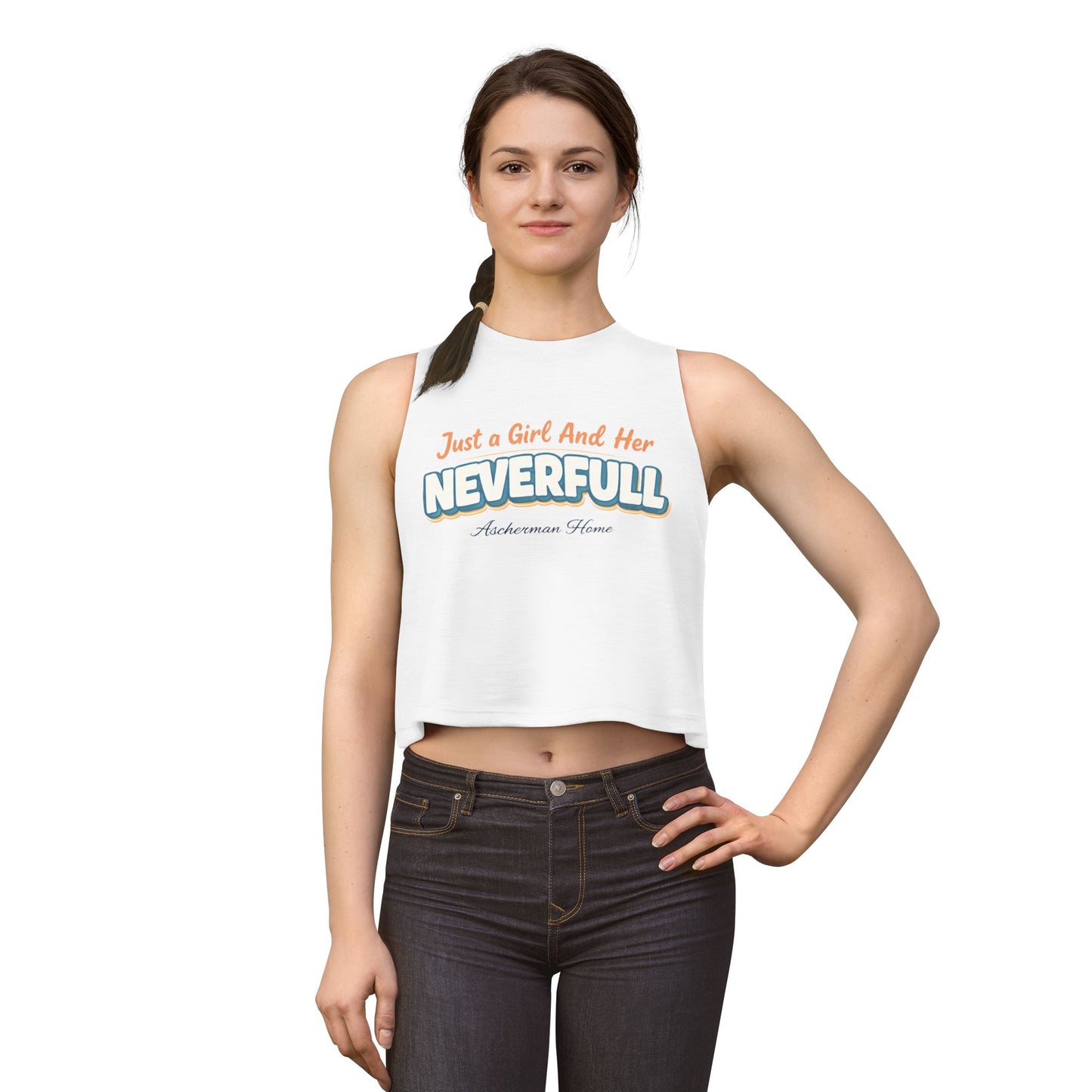 "Just a Girl and Her NEVERFULL" Graphic Crop Tank