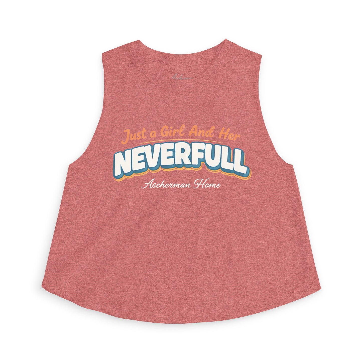 "Just a Girl and Her NEVERFULL" Graphic Crop Tank