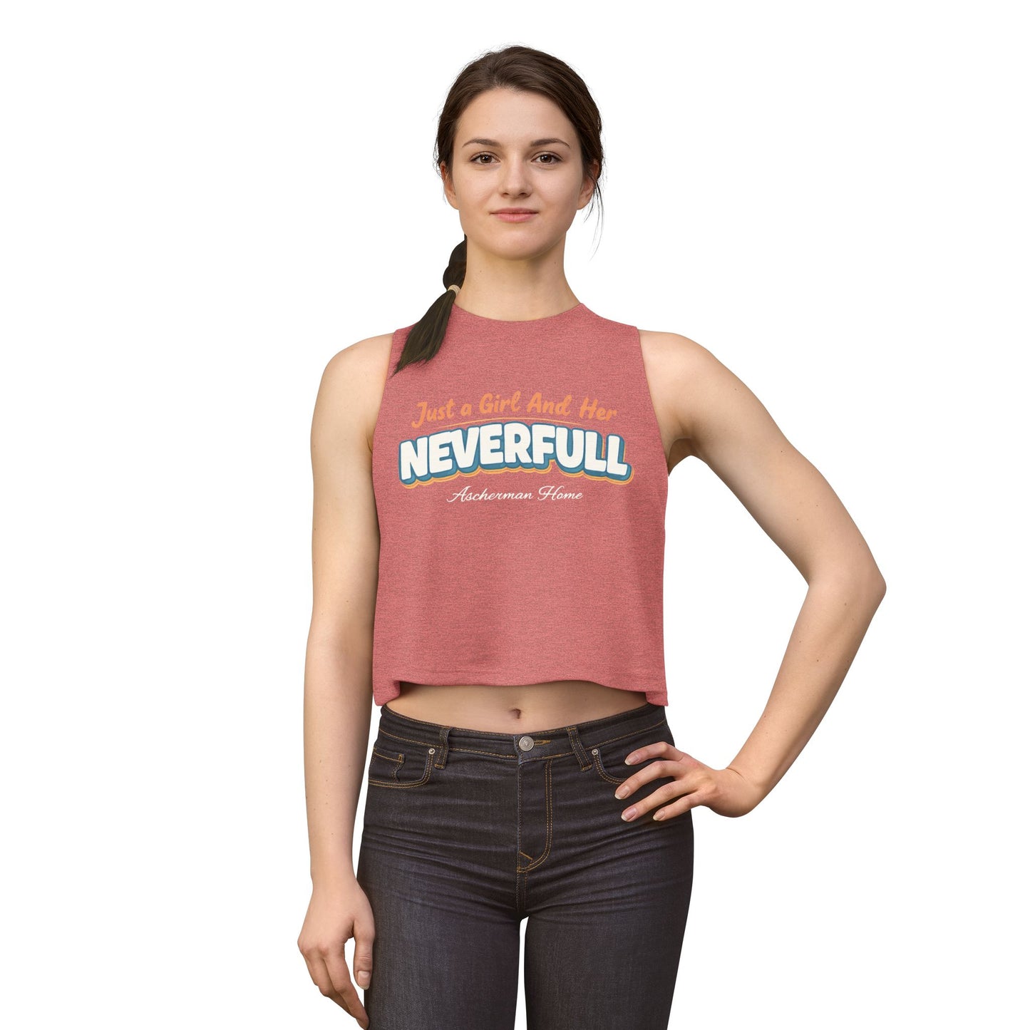 "Just a Girl and Her NEVERFULL" Graphic Crop Tank